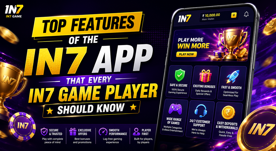 That Every IN7 Game Player Should Know